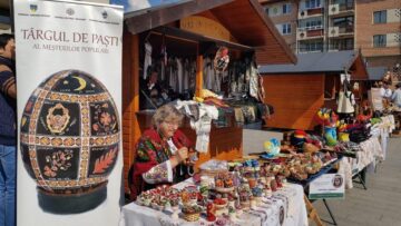 Târgul de Paște al meșterilor populari, deschis de sâmbătă pe esplanada Casei de Cultură Suceava 2