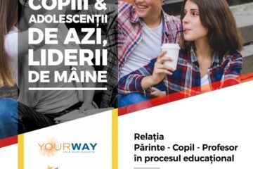 ”Copiii și adolescenții de azi, liderii de mâine”