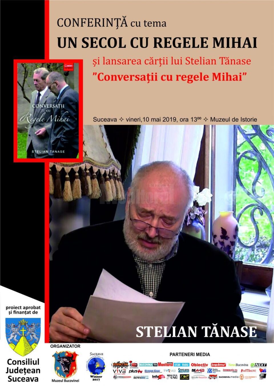 Conferința "Un secol cu Regele Mihai" și lansare de carte, la Muzeul de Istorie Conferința "Un secol cu Regele Mihai" și lansare de carte, la Muzeul de Istorie
