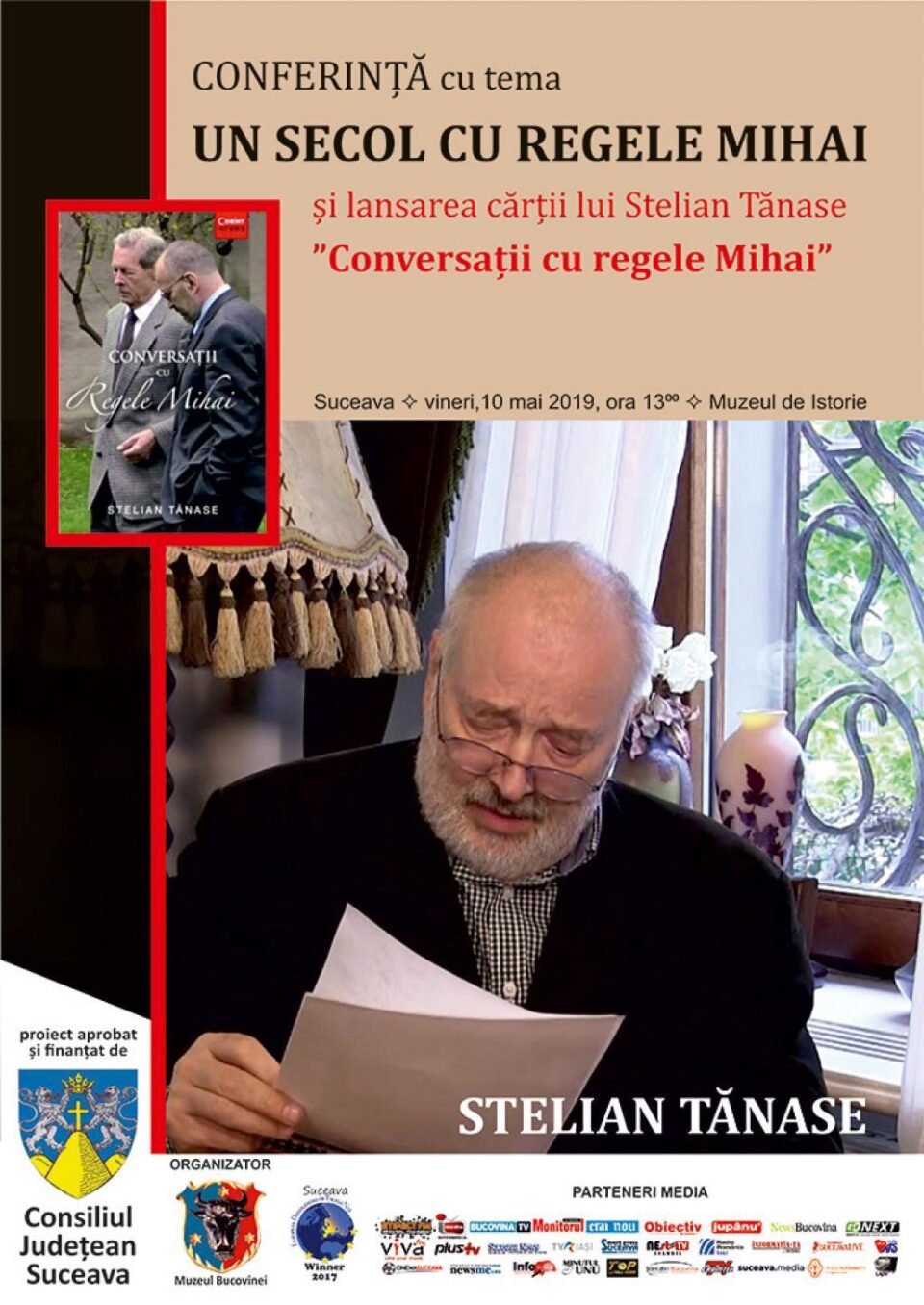 Conferința „Un secol cu Regele Mihai”, la Muzeul de Istorie
