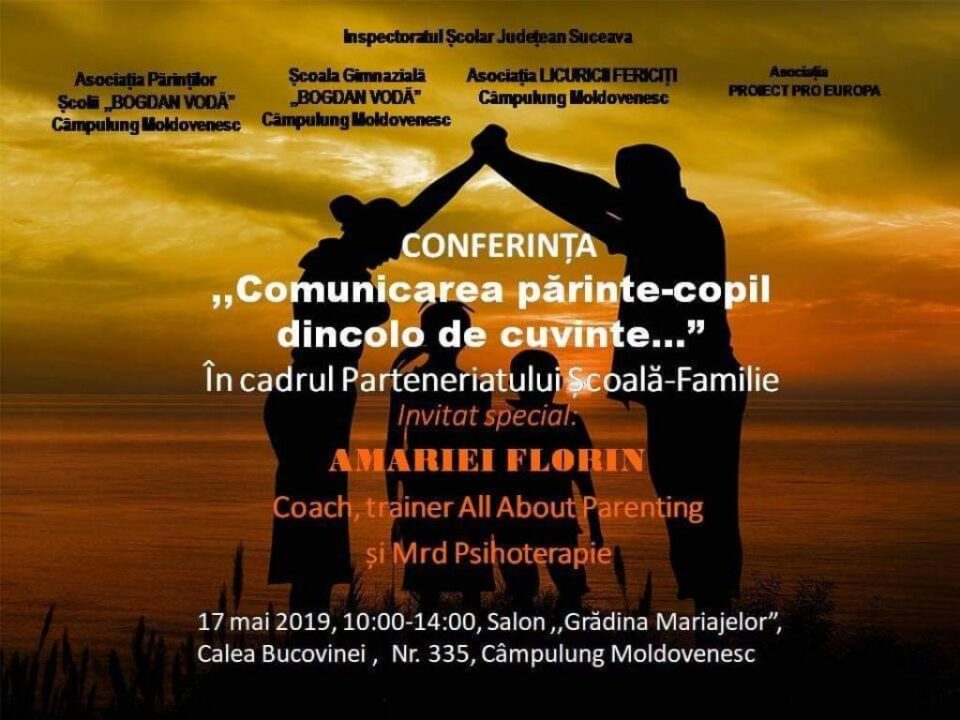Conferința ,,Comunicarea părinte-copil dincolo de cuvinte...”