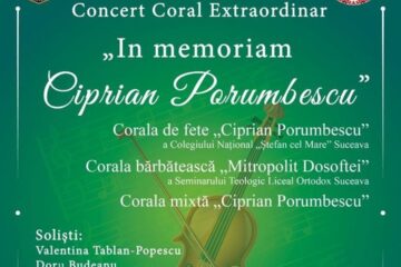 Concertul Coral Extraordinar „In memoriam Ciprian Porumbescu”