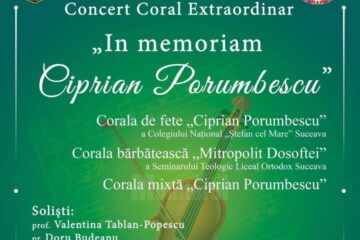 Concert Coral Extraordinar ”In memoriam Ciprian Porumbescu”, la Casa de Cultură