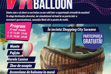 Călătorie cu balonul virtual la Shopping City Suceava!