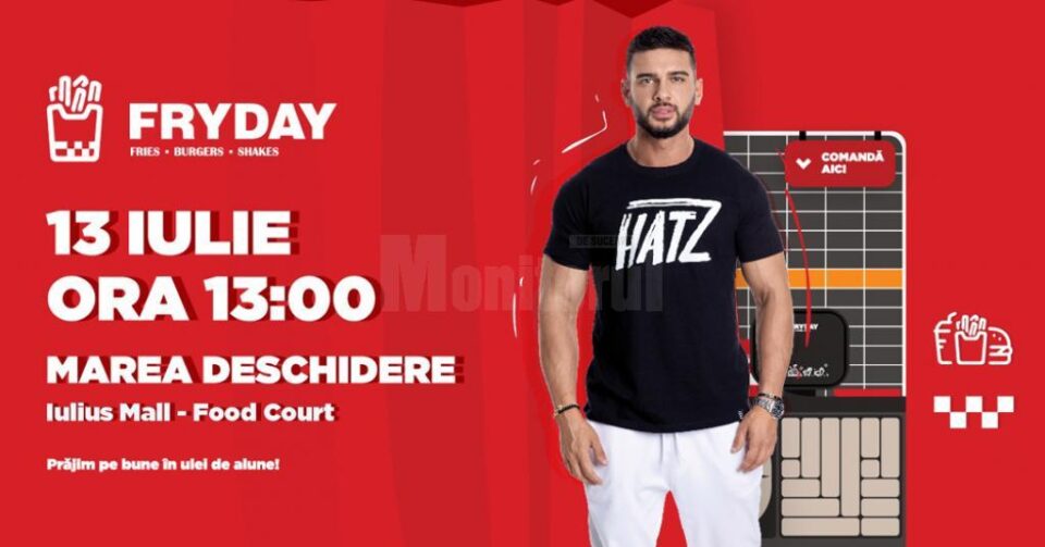 Dorian Popa vine la marea inaugurare a restaurantului FRYDAY!