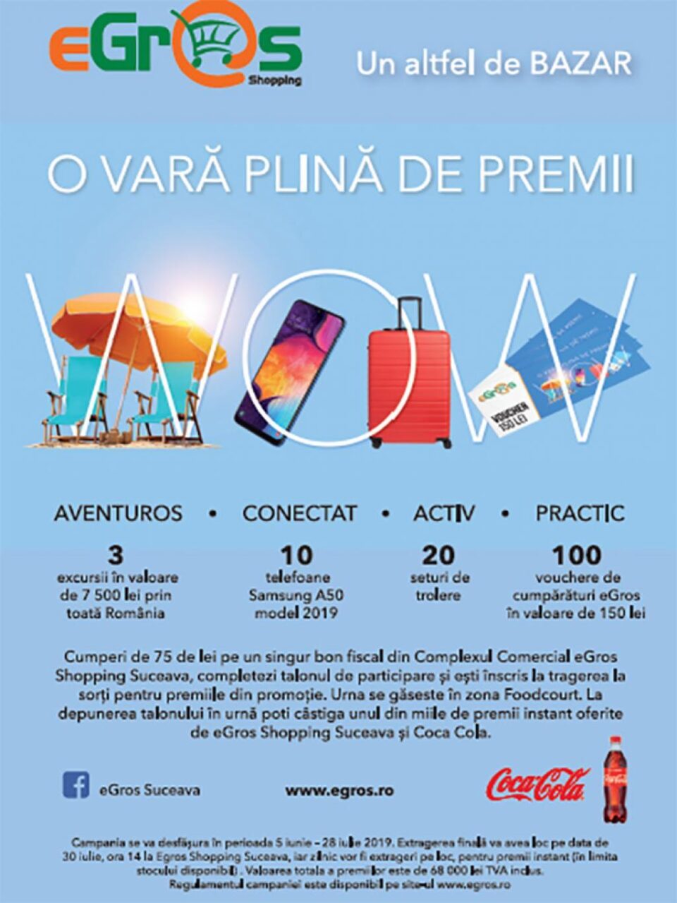 O VARĂ PLINĂ DE PREMII WOW - La Egros Shopping Suceava – un altfel de BAZAR