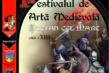 Peste 500 de cavaleri, domnițe, păpușari din șase țări, la Festivalul de Artă Medievală „Ștefan cel Mare”, ediția a XIII-a