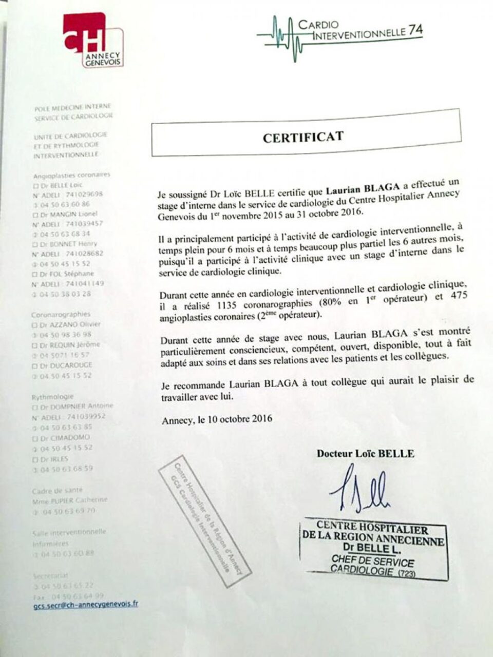În curând va veni de la Spitalul Floreasca și dr. Laurian Blaga, cu stagiu de un an în cardiologie intervențională în Franța În curând va veni de la Spitalul Floreasca și dr. Laurian Blaga, cu stagiu de un an în cardiologie intervențională în Franța