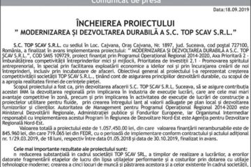ÎNCHEIEREA PROIECTULUI ” MODERNIZAREA ȘI DEZVOLTAREA DURABILĂ A S.C. TOP SCAV S.R.L.”