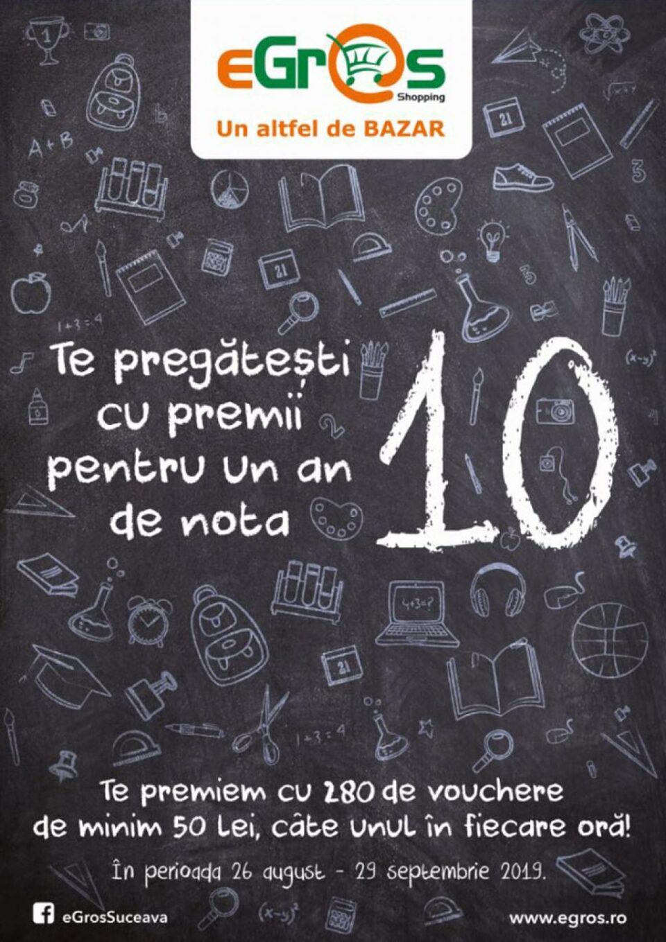 Cu Egros Suceava te pregătești cu premii pentru un an de nota 10
