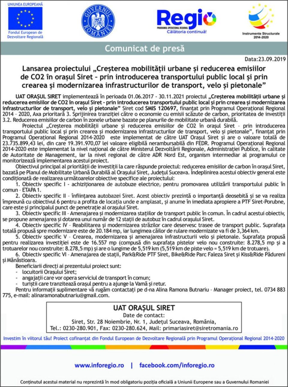 Lansarea proiectului „Creșterea mobilității urbane și reducerea emisiilor de CO2 în orașul Siret – prin introducerea transportului public local și prin crearea și modernizarea infrastructurilor de transport, velo și pietonale”