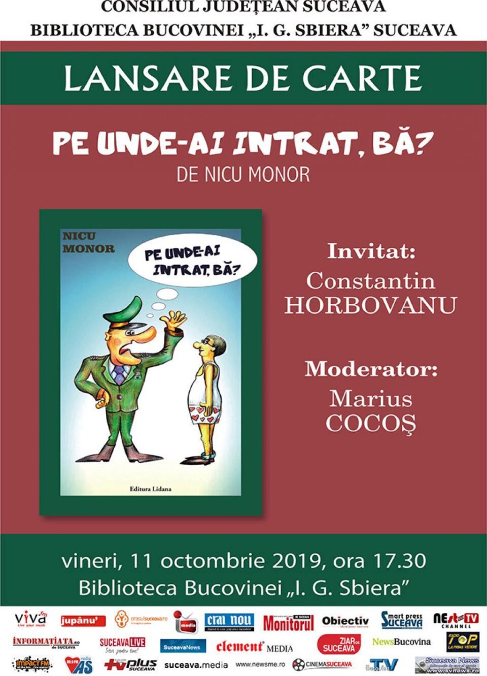 Lansarea volumului „Pe unde-ai intrat, bă” de Nicu Monor, vineri, la Biblioteca Bucovinei