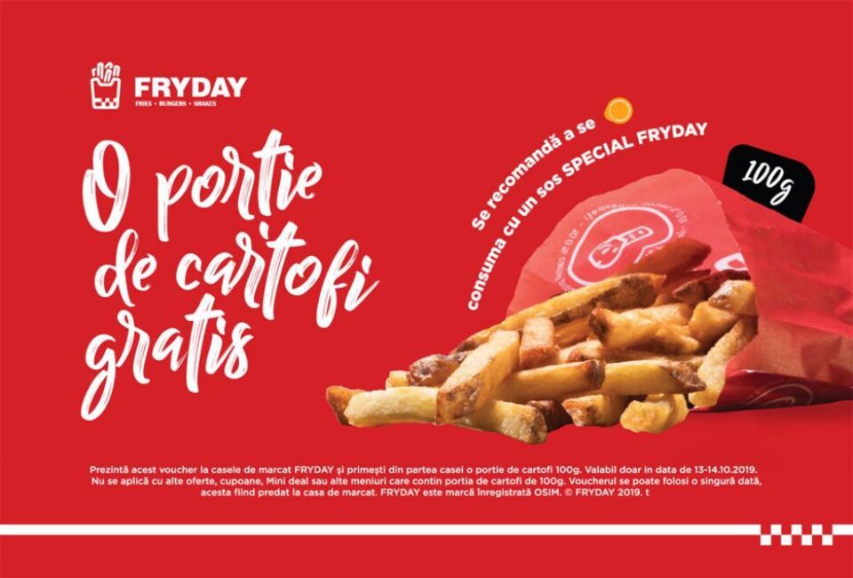 CARTOFI GRATIS LA FRYDAY!