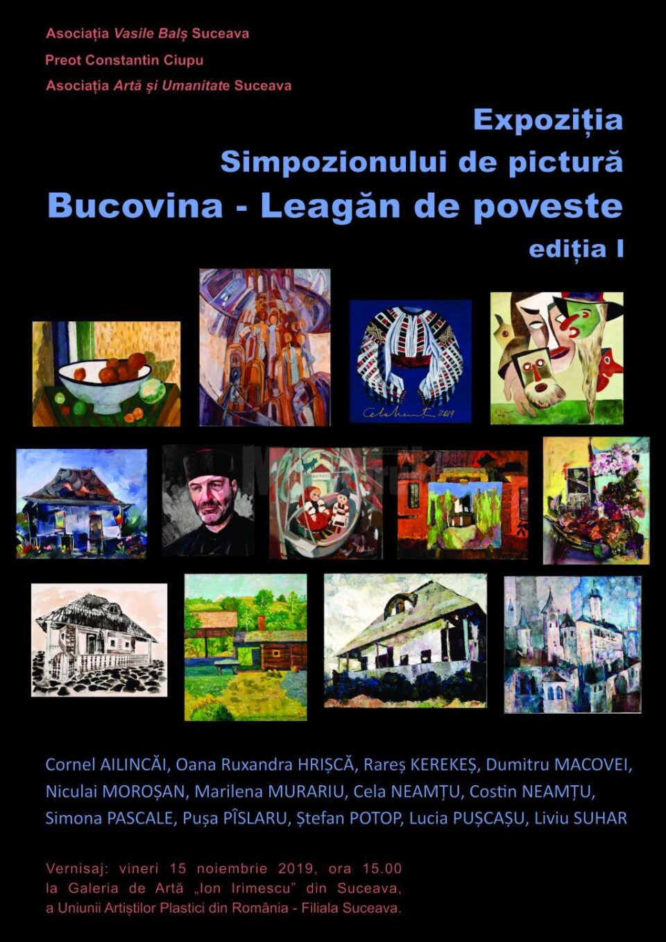 Expoziția Simpozionului de pictură „Bucovina - Leagăn de poveste”, ediția I, se deschide vineri, la Galeria de Artă „Ion Irimescu" Suceava