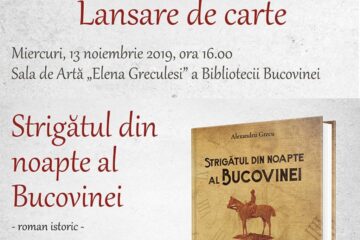 „Strigătul din noapte al Bucovinei”, lansare de carte la Biblioteca „I.G. Sbiera”