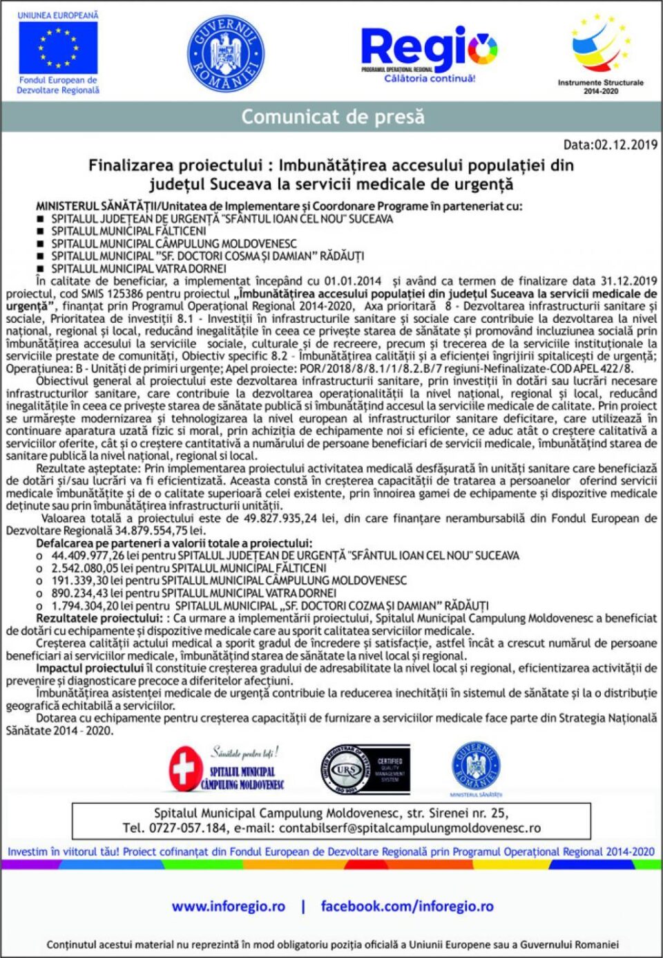 Finalizarea proiectului : Imbunătățirea accesului populației din județul Suceava la servicii medicale de urgență