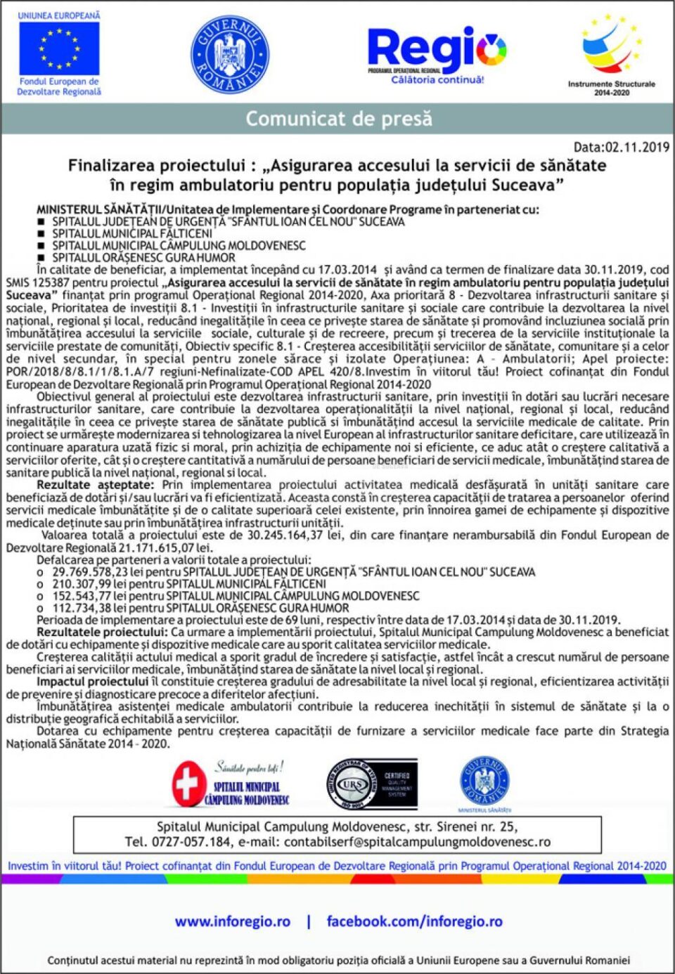Finalizarea proiectului : „Asigurarea accesului la servicii de sănătate în regim ambulatoriu pentru populația județului Suceava”