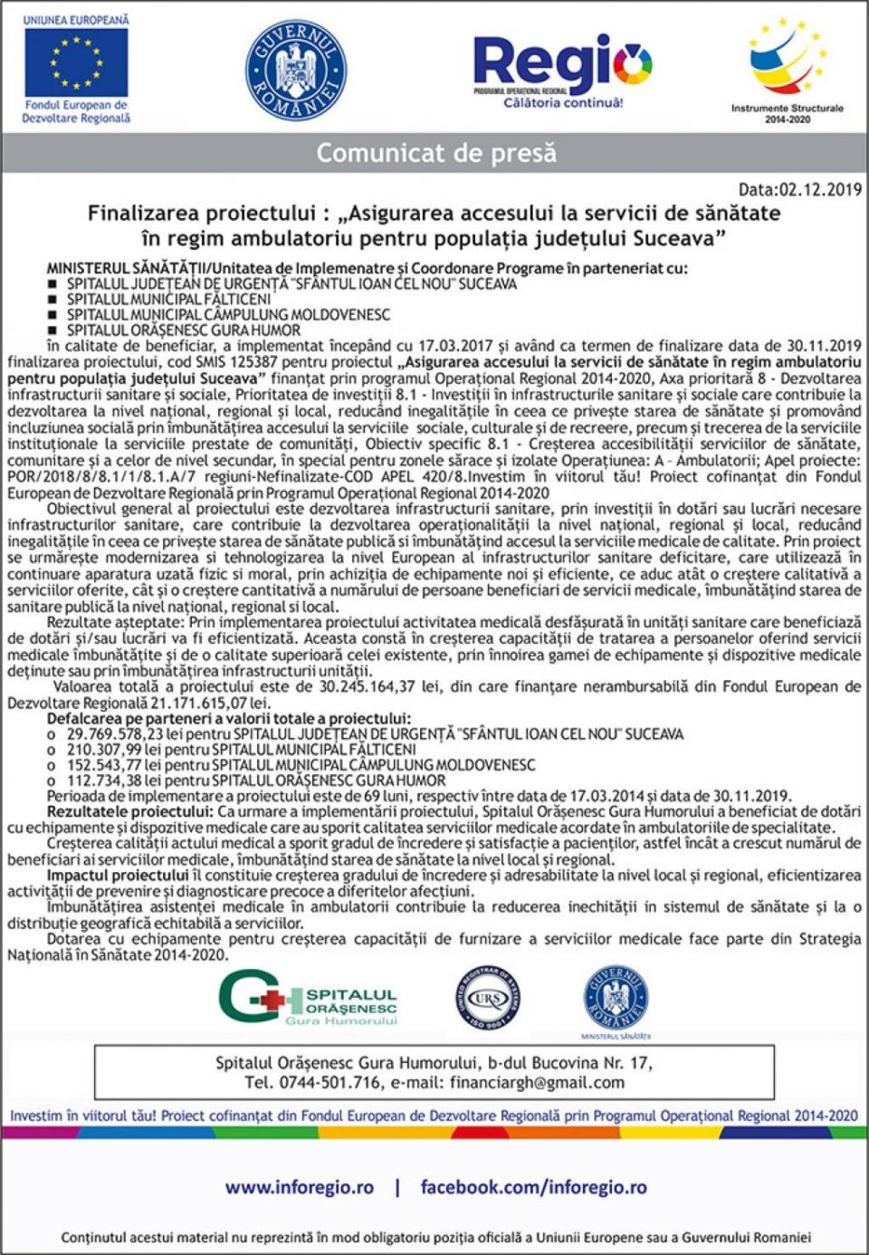 Finalizarea proiectului : „Asigurarea accesului la servicii de sănătate în regim ambulatoriu pentru populația județului Suceava” - GURA HUMORULUI