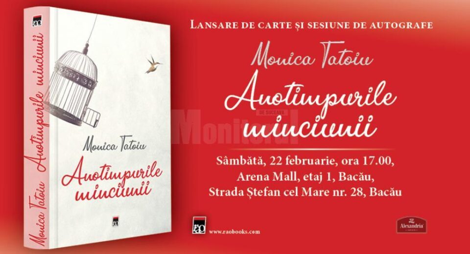 Monica Tatoiu își lansează la Suceava volumul "Anotimpurile minciunii" Monica Tatoiu își lansează la Suceava volumul "Anotimpurile minciunii"