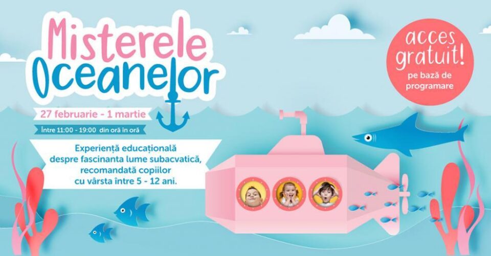 „Misterele oceanelor”, o aventură plină de culoare în lumea subacvatică, la Shopping City Suceava