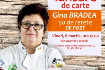 Gina Bradea își lansează, la Suceava, cartea de bucate “50 de rețete de post”