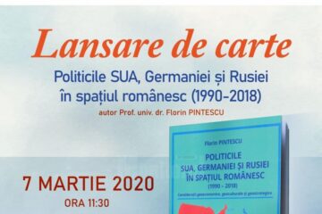 Lansarea cărții ”Politicile SUA, Germaniei și Rusiei în spațiul românesc (1990-2018). Consideratii geoeconomice, geoculturale si geostrategice”, la USV