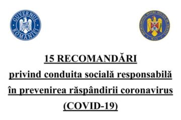 15 RECOMANDĂRI privind conduita socială responsabilă în prevenirea răspândirii coronavirus (COVID-19)