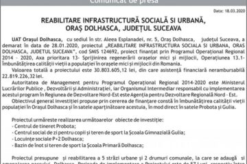REABILITARE INFRASTRUCTURĂ SOCIALĂ SI URBANĂ, ORAȘ DOLHASCA, JUDEȚUL SUCEAVA