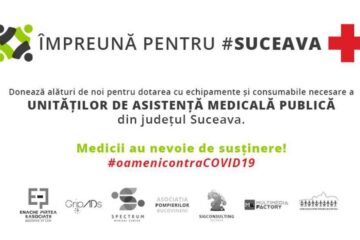 "Împreună pentru #Suceava!”, campanie de strângere de fonduri în lupta cu pandemia COVID-19