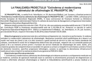 LA FINALIZAREA PROIECTULUI ”Extinderea și modernizarea cabinetului de oftalmologie SC PRAXIOPTIC SRL”