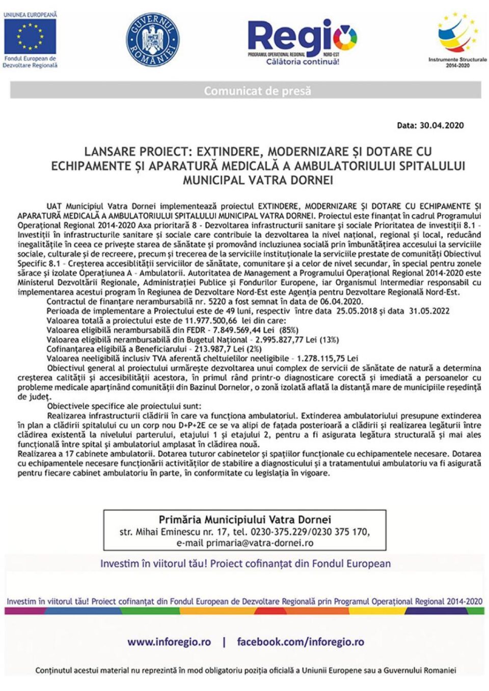 LANSARE PROIECT: EXTINDERE, MODERNIZARE ȘI DOTARE CU ECHIPAMENTE ȘI APARATURĂ MEDICALĂ A AMBULATORIULUI SPITALULUI MUNICIPAL VATRA DORNEI LANSARE PROIECT: EXTINDERE, MODERNIZARE ȘI DOTARE CU ECHIPAMENTE ȘI APARATURĂ MEDICALĂ A AMBULATORIULUI SPITALULUI MUNICIPAL VATRA DORNEI