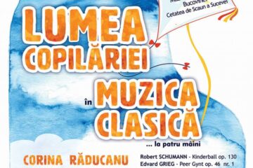 Concert „Lumea copilăriei în muzica clasică… la patru mâini”