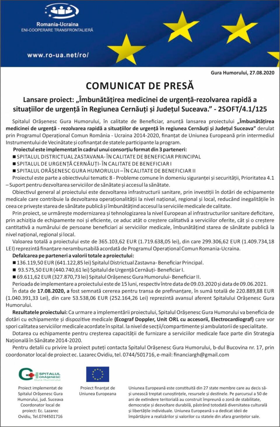 Lansare proiect: „Îmbunătățirea medicinei de urgență-rezolvarea rapidă a situațiilor de urgență în Regiunea Cernăuți și Județul Suceava.” - 2SOFT/4.1/125