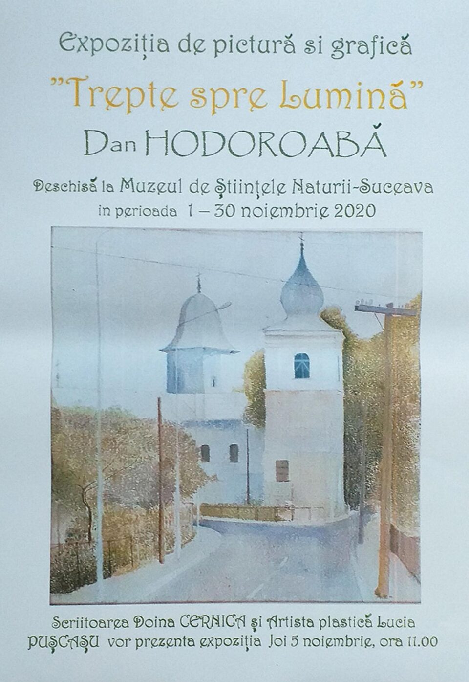 Expoziția de pictură și grafică „Trepte spre Lumină”, la Muzeul de Științele Naturii Suceava