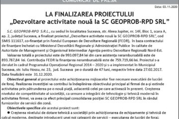 LA FINALIZAREA PROIECTULUI „Dezvoltare activitate nouă la SC GEOPROB-RPD SRL”
