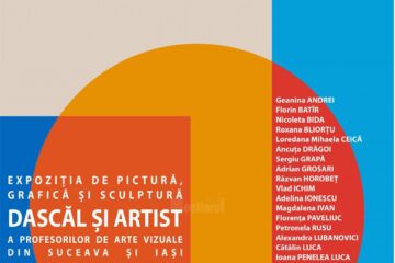 Profesori de arte vizuale suceveni expun la Iași, în cadrul expoziției „Dascăl și artist”