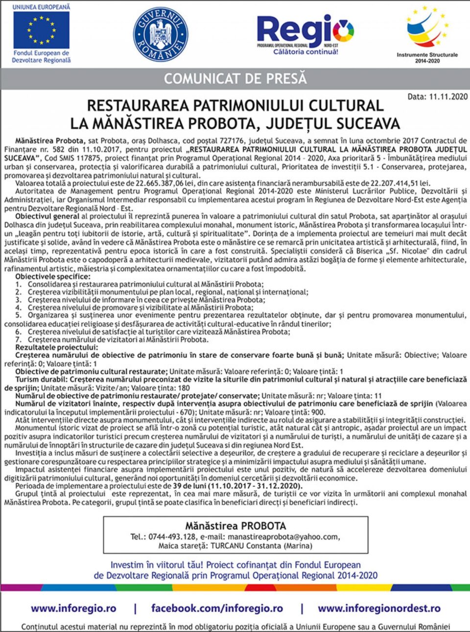 RESTAURAREA PATRIMONIULUI CULTURAL LA MĂNĂSTIREA PROBOTA, JUDEȚUL SUCEAVA RESTAURAREA PATRIMONIULUI CULTURAL LA MĂNĂSTIREA PROBOTA, JUDEȚUL SUCEAVA