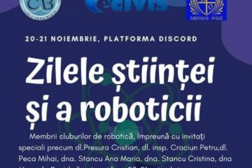 „Zilele științei și ale roboticii”, eveniment online de promovare a noilor tehnologii și a științei în rândul tinerilor