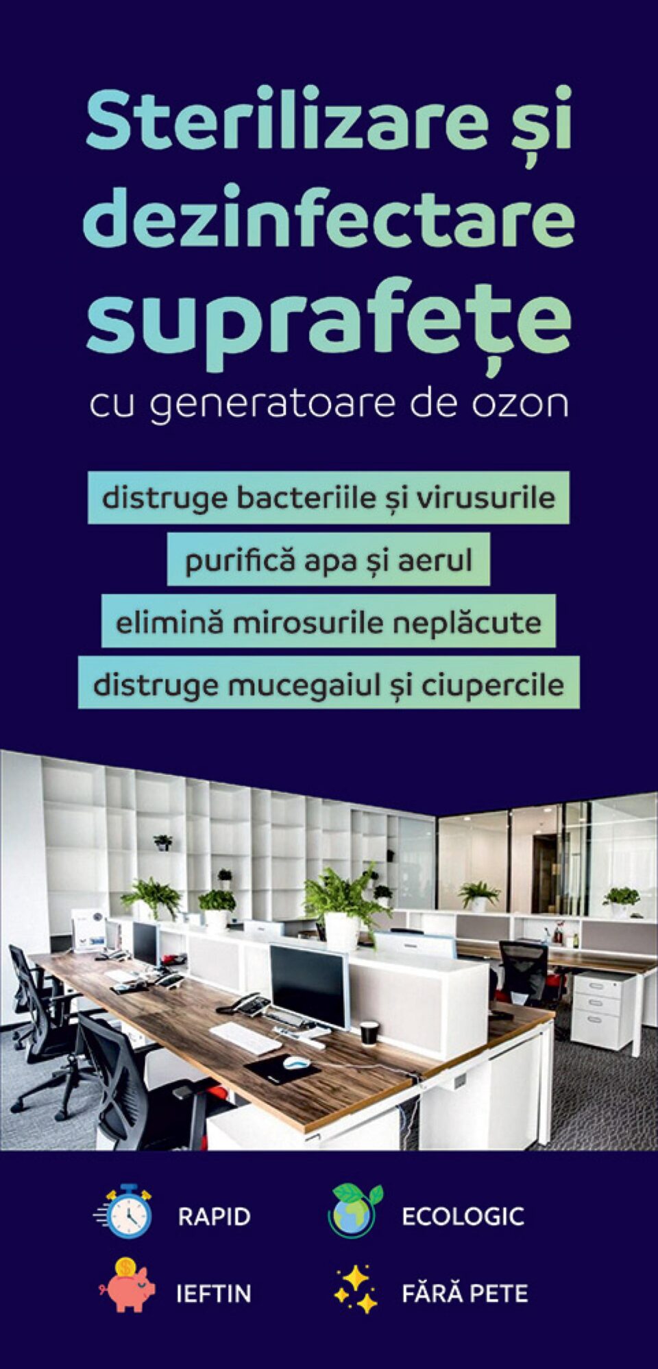 Viruși, bacterii, mucegai și ciuperci, distruse prin ozonizare într-un procedeu oferit de CleanArt Suceava