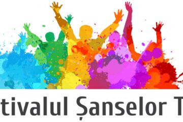 „Festivalul Șanselor Tale”, ediția a XVII-a