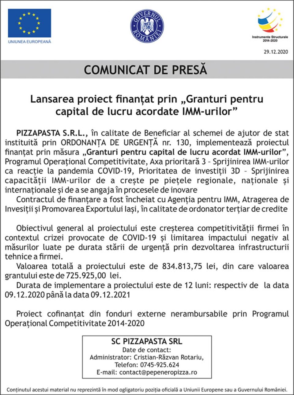 Lansarea proiect finanțat prin „Granturi pentru capital de lucru acordate IMM-urilor” Lansarea proiect finanțat prin „Granturi pentru capital de lucru acordate IMM-urilor”