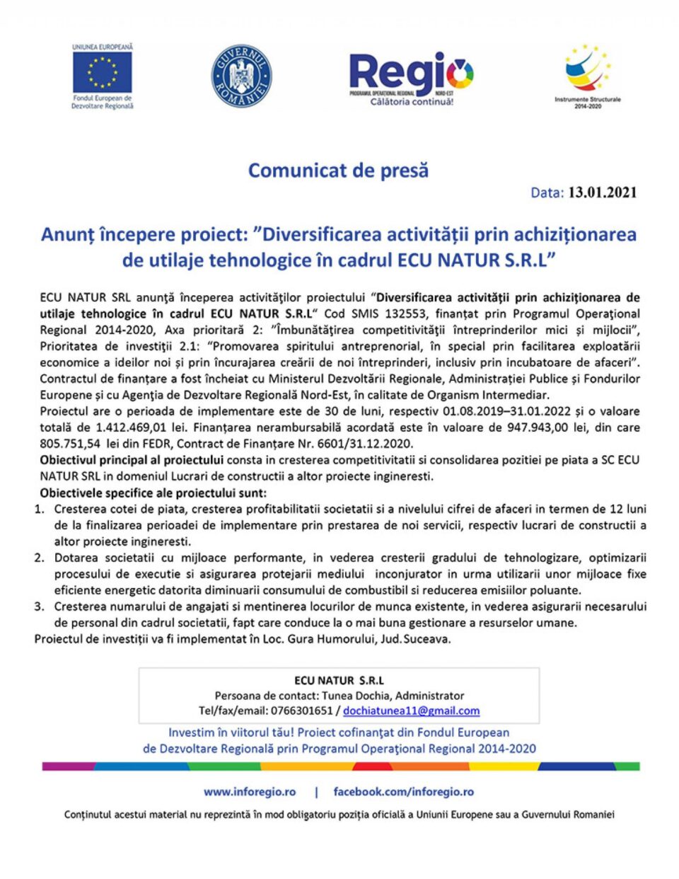Anunț începere proiect: ”Diversificarea activității prin achiziționarea de utilaje tehnologice în cadrul ECU NATUR S.R.L”