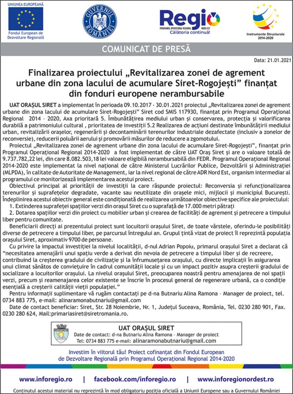 Finalizarea proiectului „Revitalizarea zonei de agrement urbane din zona lacului de acumulare Siret-Rogojești” finanțat din fonduri europene nerambursabile Finalizarea proiectului „Revitalizarea zonei de agrement urbane din zona lacului de acumulare Siret-Rogojești” finanțat din fonduri europene nerambursabile