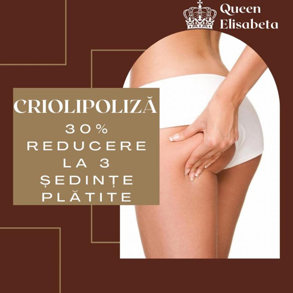 Reduceri la tratamentele pentru slăbit prin criolipoliză,la Salonul Queen Elisabeta