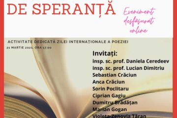 „Poezia, freamăt de speranță”, eveniment online, de Ziua Internațională a Poeziei