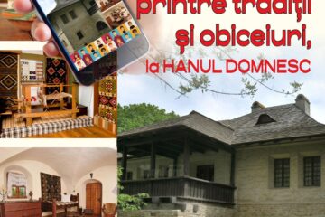 Vizite online la Muzeul Etnografic Hanul Domnesc