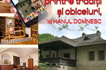 Vizite online la Muzeul Etnografic Hanul Domnesc