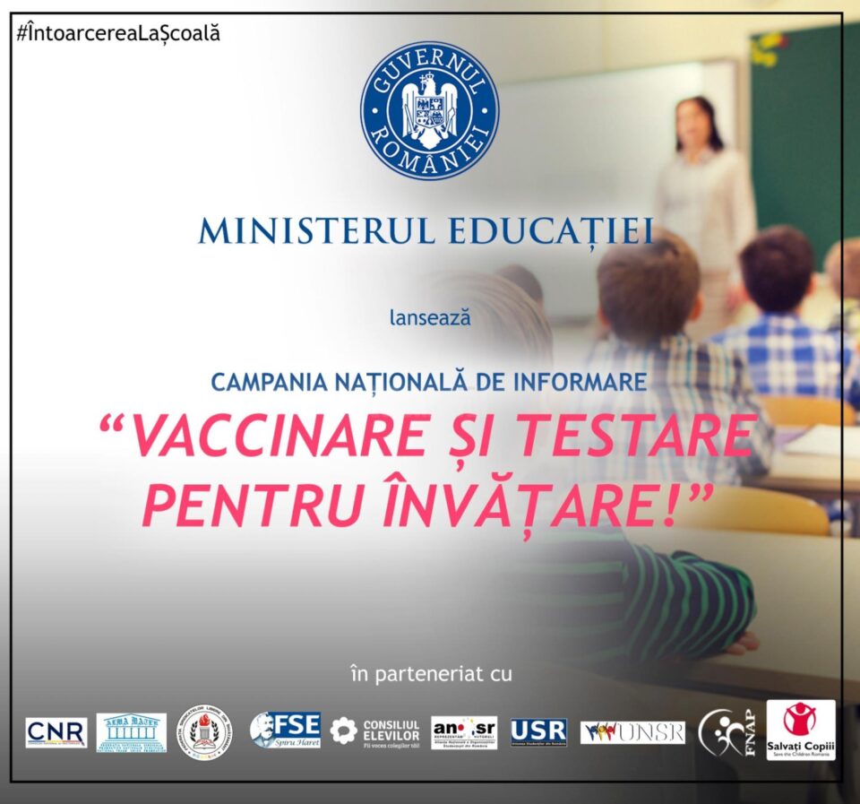Campania Națională „Vaccinare și testare pentru învățare!”, lansată de Ministerul Educației Campania Națională „Vaccinare și testare pentru învățare!”, lansată de Ministerul Educației