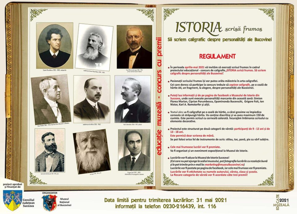 „Istoria scrisă frumos. Să scriem caligrafic despre personalități ale Bucovinei”, concurs cu premii, lansat de Muzeul Național al Bucovinei „Istoria scrisă frumos. Să scriem caligrafic despre personalități ale Bucovinei”, concurs cu premii, lansat de Muzeul Național al Bucovinei