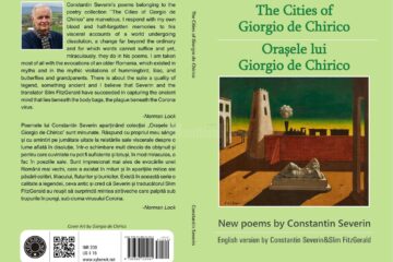 Volumul „Orașele lui Giorgio de Chirico”, semnat de Constantin Severin, publicat recent într-o ediție bilingvă română-engleză